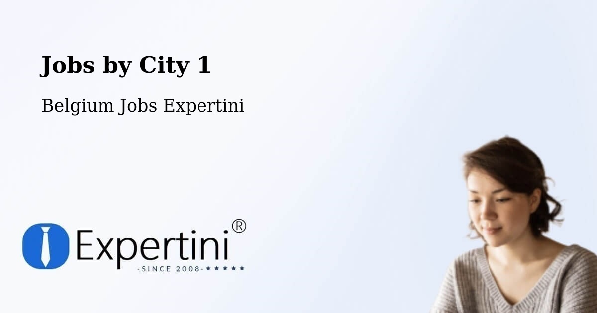 City Jobs in Belgium - Expertini
